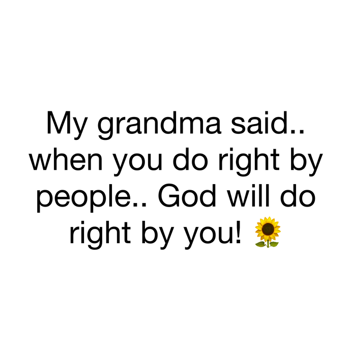 Do right by people